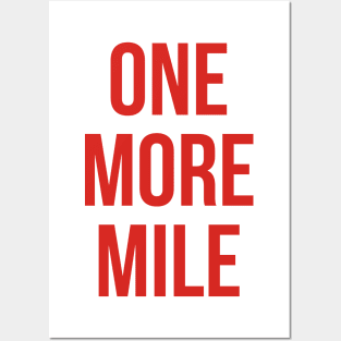 One More Mile 2 Posters and Art